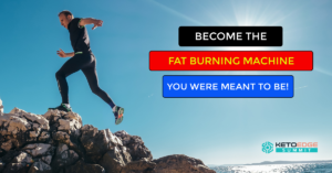 Become the Fat-Burning Machine You Were Built To Be!