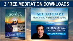 Free Download Craig Hamilton’s Latest Meditation eBook and Webinar