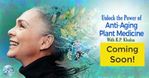 AIRING TODAY: Unlock the Power of Anti-Aging Plant Medicine