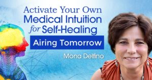 Airing March 25th, Activate Your Own Medical Intuition for Self-Healing