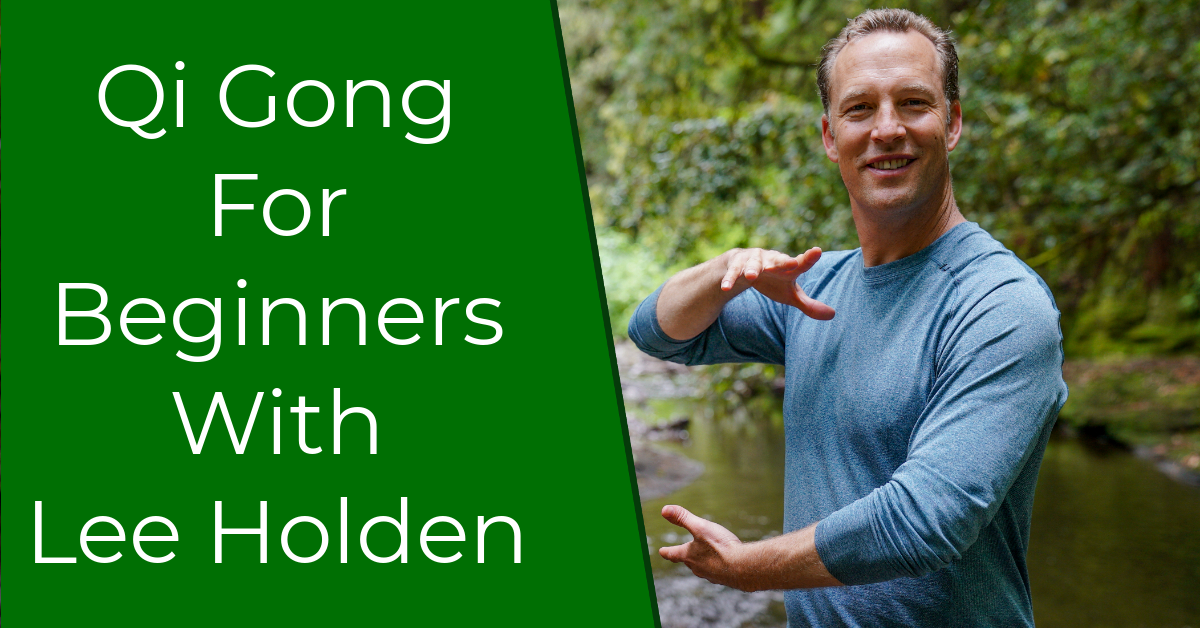 New Qi Gong For Beginners Class With Lee Holden 