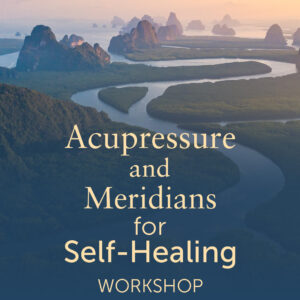 Ready to Learn About Energy Meridians and How to Use Acupressure to Relieve Pain?