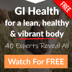 GI Health Summit: 36 Of The World’s Top GI Experts Reveal All (FOR FREE)