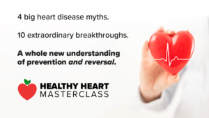 10 Recent, Potent Heart Health Breakthroughs: Masterclass