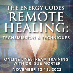 Dr. Morter’s Remote Healing Course is Now Available